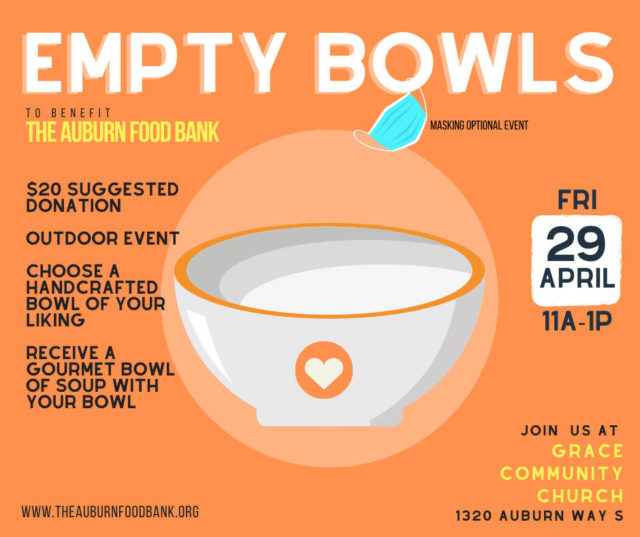 Support the Auburn Food Bank at the Empty Bowls event Auburn Reporter